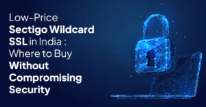 Sectigo Wildcard SSL in India
