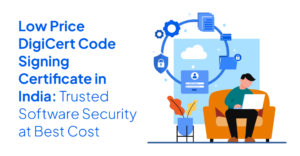 Low Price DigiCert Code Signing Certificate in India